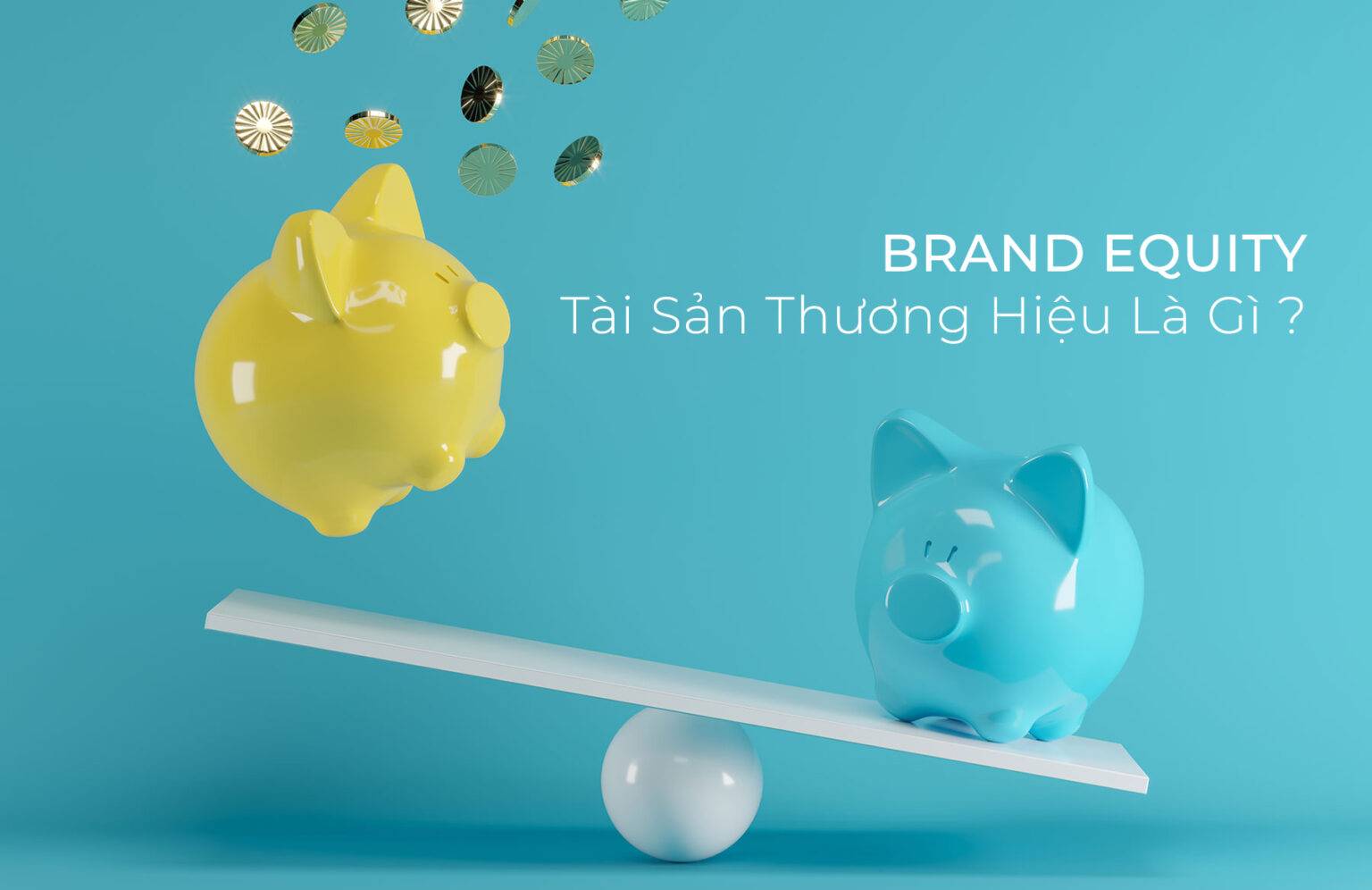 Khi thương hiệu trở thành tài sản của doanh nghiệp